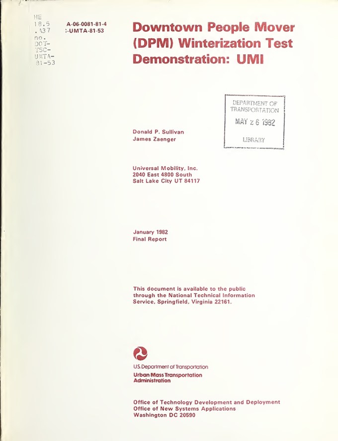 1982-01 Downtown people mover (DPM) winterization test demonstration: UMI